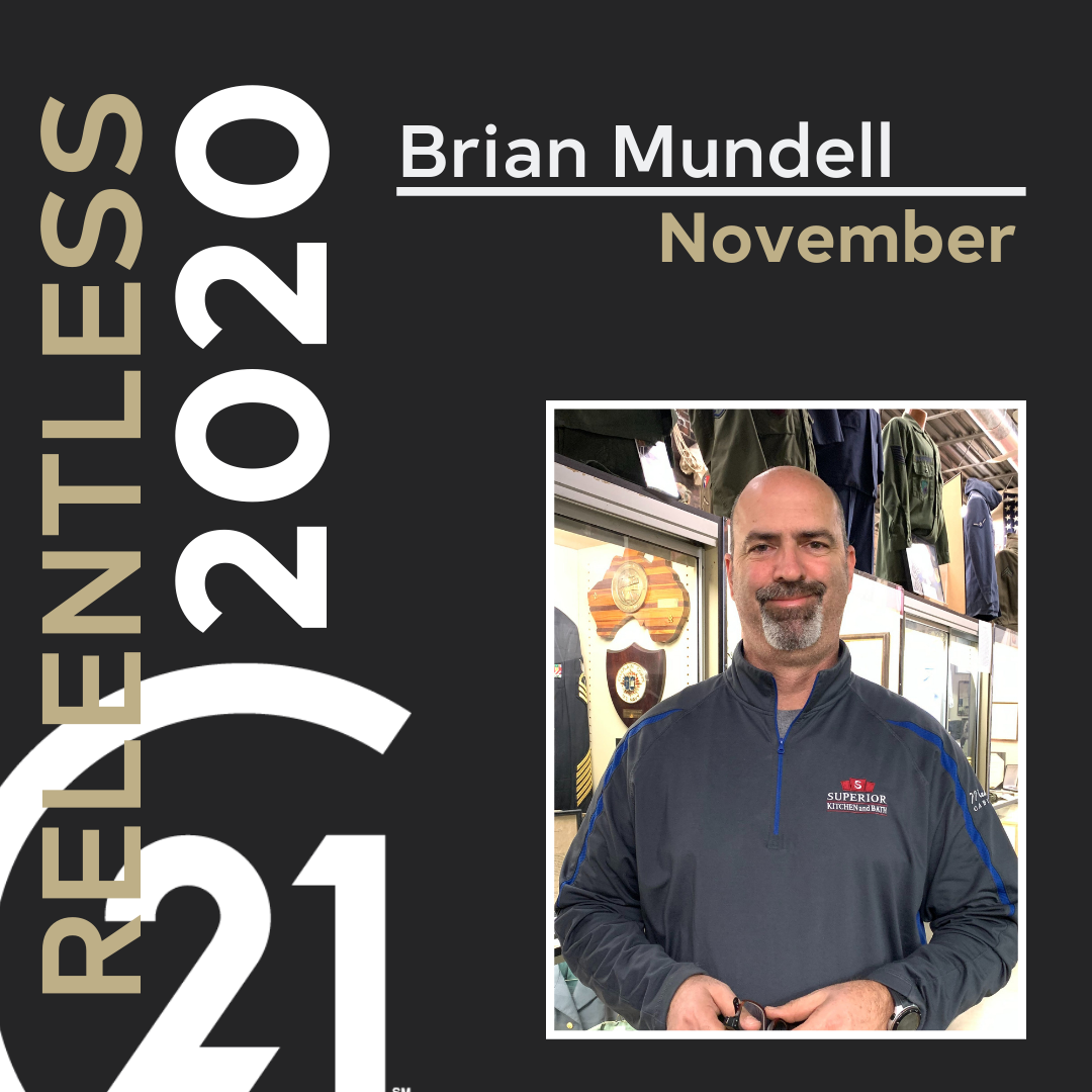 Brian Mundell, 2020 November Honoree for The Relentless Campaign.