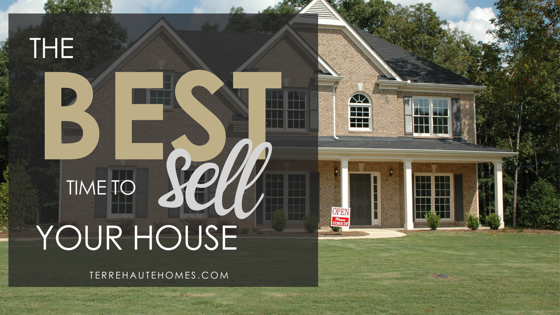 The Best Time to Sell Your House