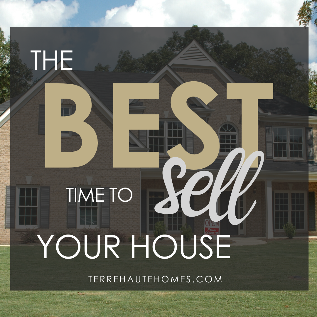 The Best Time to Sell Your House