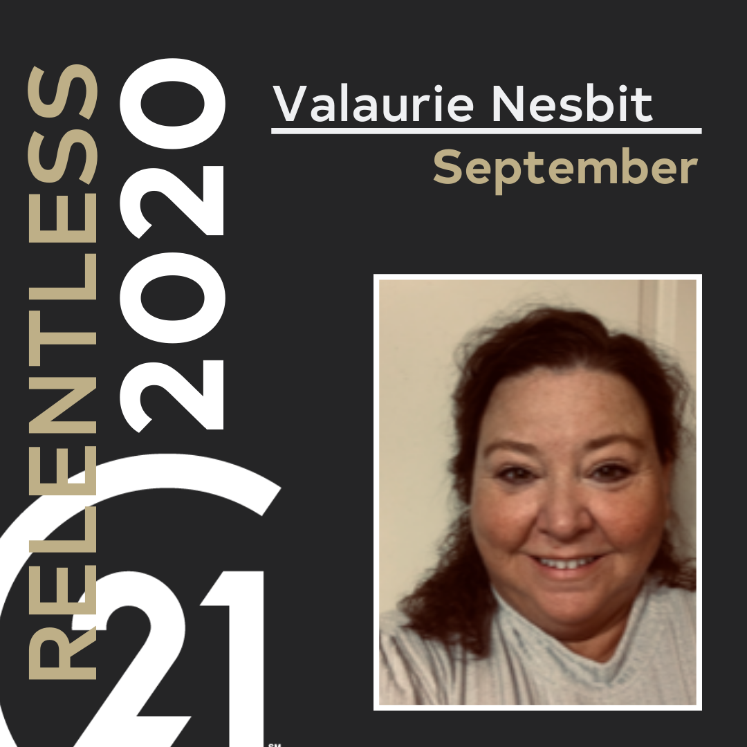 Valaurie Nesbit, 2020 September Honoree for The Relentless Campaign.