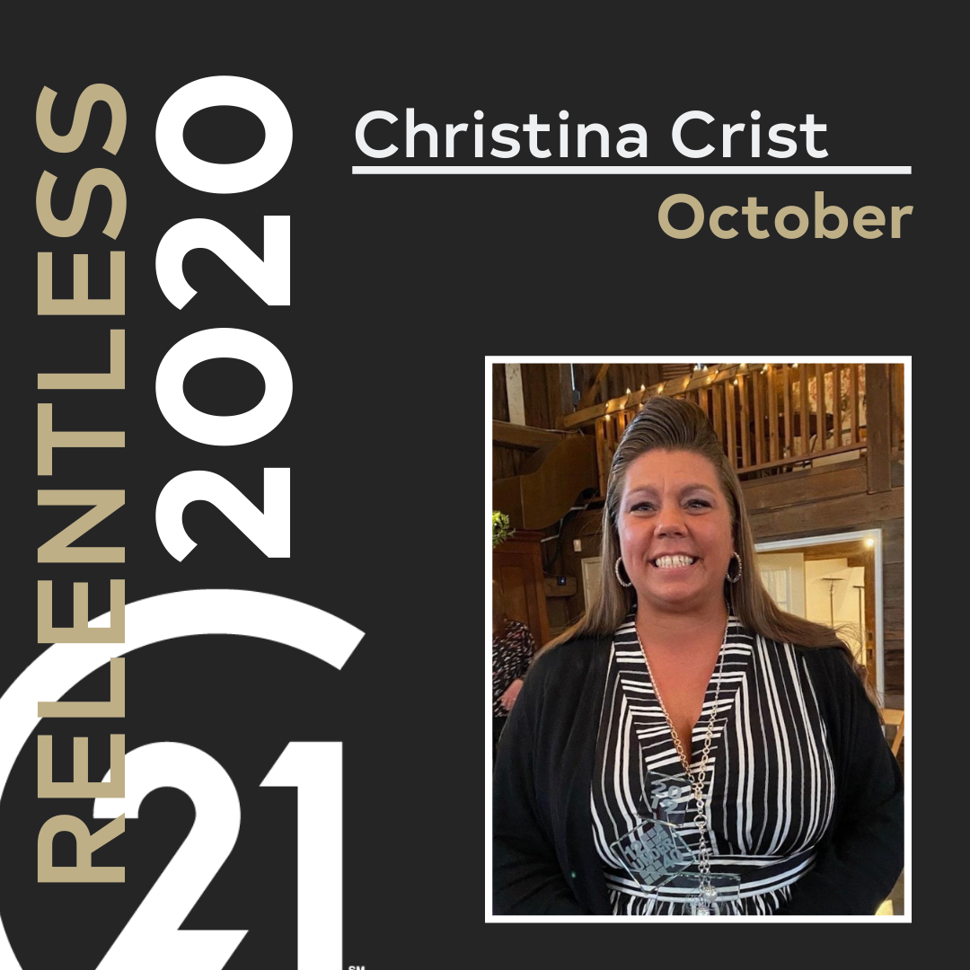 Christina Crist, 2020 October Honoree for The Relentless Campaign.